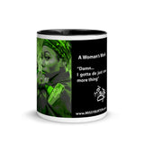 A Woman's Work Coffee Mug Green
