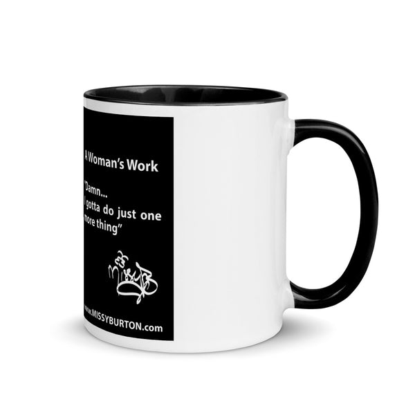 A Woman's Work Coffee Mug Blue